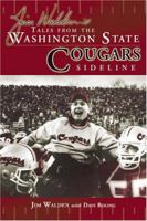 Jim Walden's Tales from Washington State Cougars Sideline (Tales) 1596702451 Book Cover