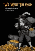 We Want the Gold 1739175697 Book Cover