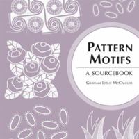 Pattern Motifs: A Sourcebook 0713490233 Book Cover