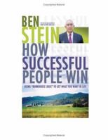 How Successful People Win: Using Bunkhouse Logic to Get What You Want in Life 1561709751 Book Cover