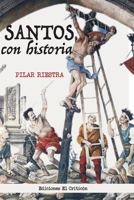 Santos con historia 8412419715 Book Cover