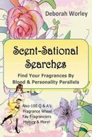 Scent-Sational Searches 1483628868 Book Cover