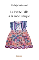 La Petite Fille à la robe unique (French Edition) 2334175870 Book Cover