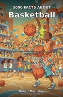 5000 Facts About Basketball B0GYQHRFHK Book Cover