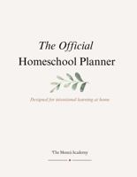 The Official Homeschool Planner: Undated 2026 Edition B0GL76T2M5 Book Cover