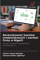 Rachunkowośc kosztów środowiskowych i wartośc firmy w Nigerii 6209529208 Book Cover