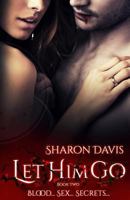 Let Him Go 1539916391 Book Cover