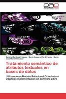 Tratamiento Semantico de Atributos Textuales En Bases de Datos 3844344195 Book Cover
