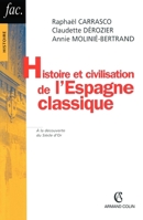 Histoire et civilisation de l'Espagne classique: 1492-1808 (French Edition) 2200340648 Book Cover
