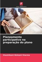 Planeamento participativo na preparação do plano (Portuguese Edition) 6208730104 Book Cover
