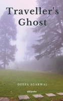 Traveller's Ghost 9360165468 Book Cover
