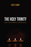 The Holy Trinity 1625647301 Book Cover