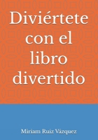 Diviértete con el libro divertido B0FRY8SPLY Book Cover