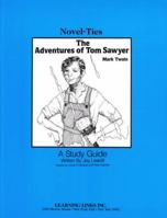 Adventures of Tom Sawyer: A Study Guide (Novel-Ties Ser.) 0881221031 Book Cover