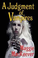 A Judgment of Vampires 0988979985 Book Cover