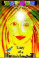 Diary of a Witch's Daughter 1541326067 Book Cover