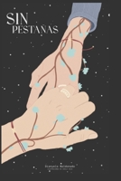 Sin Pestañas B0BHMRQSZV Book Cover