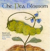 The Pea Blossom 0823420183 Book Cover