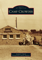 Camp Crowder 1467102571 Book Cover