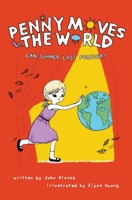 Penny Moves The World 099567762X Book Cover