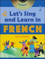Let's Sing and Learn in French 0071421432 Book Cover