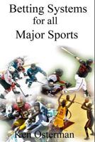 Betting Systems for all Major Sports 172914540X Book Cover