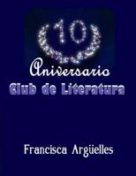 10 Aniversario 1977820352 Book Cover