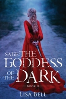 Sage: The Goddess of the Dark 1947825070 Book Cover