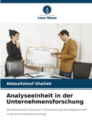 Analyseeinheit in der Unternehmensforschung 6207391489 Book Cover