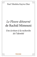 Le Fleuve détourné de Rachid Mimouni (French Edition) 2414017023 Book Cover