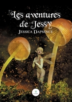 Les aventures de Jessy B08WNYD9HV Book Cover
