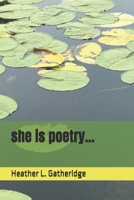 she is poetry B0CG7VG5QQ Book Cover