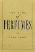 The Book of Perfumes 1853753025 Book Cover