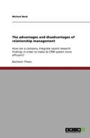 The Advantages and Disadvantages of Relationship Management 3640713036 Book Cover