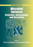 Microbial Surfaces: Structure, Interactions and Reactivity 0841274304 Book Cover