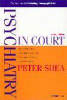 Psychiatry in Court: Psychiatric Reports and Psychiatric Evidence in Court Proceedings 1876067039 Book Cover