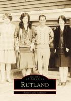 Rutland (Images of America: Massachusetts) 0738501735 Book Cover