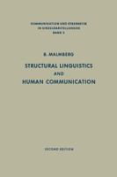 Structural Linguistics and Human Communication: An Introduction Into the Mechanism of Language and the Methodology of Linguistics 3642883036 Book Cover