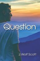 The Question 153973465X Book Cover