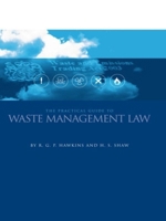 The Practical Guide to Waste Management Law 0727732757 Book Cover