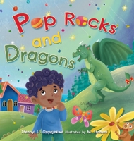 Pop Rocks and Dragons B09RTRFNJJ Book Cover