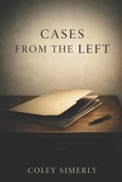 Cases From the Left (The Left Side) B0GHP9R7HG Book Cover