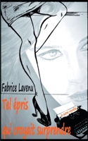 Tel ?pris qui croyait surprendre: et autres nouvelles 2322273503 Book Cover