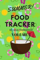 Summer food tracker volume 2: 6x9in personal diary 1072906562 Book Cover