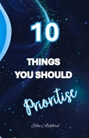 10 Things You Should Prioritise (The 10 Things Series) B0FFSGXP7J Book Cover
