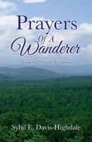 Prayers of a Wanderer 1498462340 Book Cover