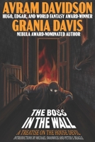 The Boss in the Wall: A Treatise on the House Devil 1955676070 Book Cover