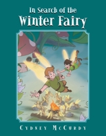 In Search of the Winter Fairy 1796070076 Book Cover