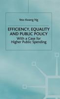 Efficiency, Equality and Public Policy: With a Case for Higher Public Spending 031223208X Book Cover