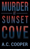 Murder at Sunset Cove B0GG1PQF1M Book Cover